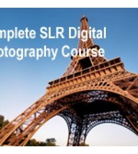 Complete SLR Digital Photography Course