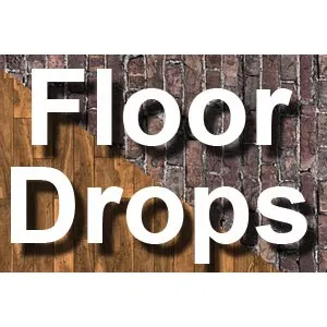 Floor Drops